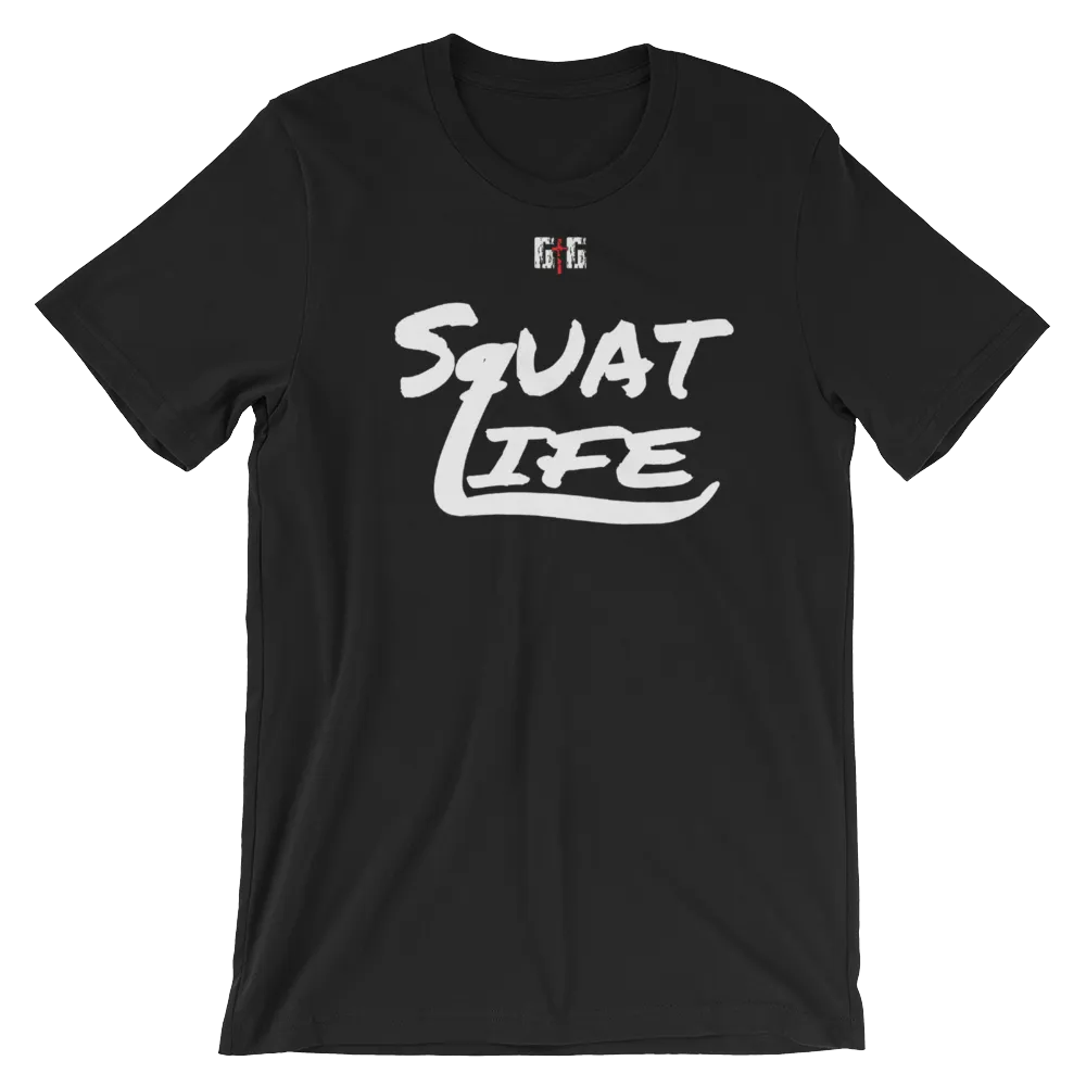 Squat Life Men's/Unisex Tees