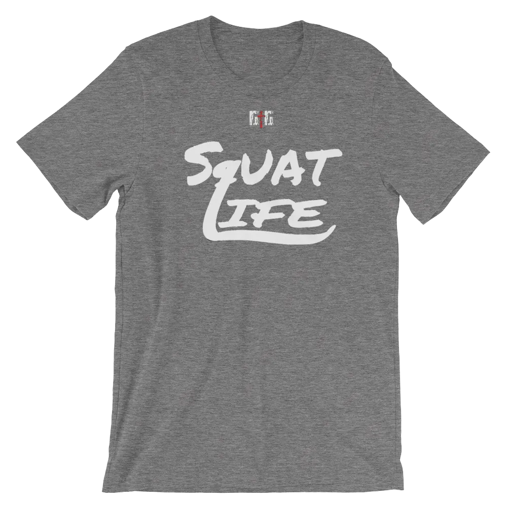 Squat Life Men's/Unisex Tees