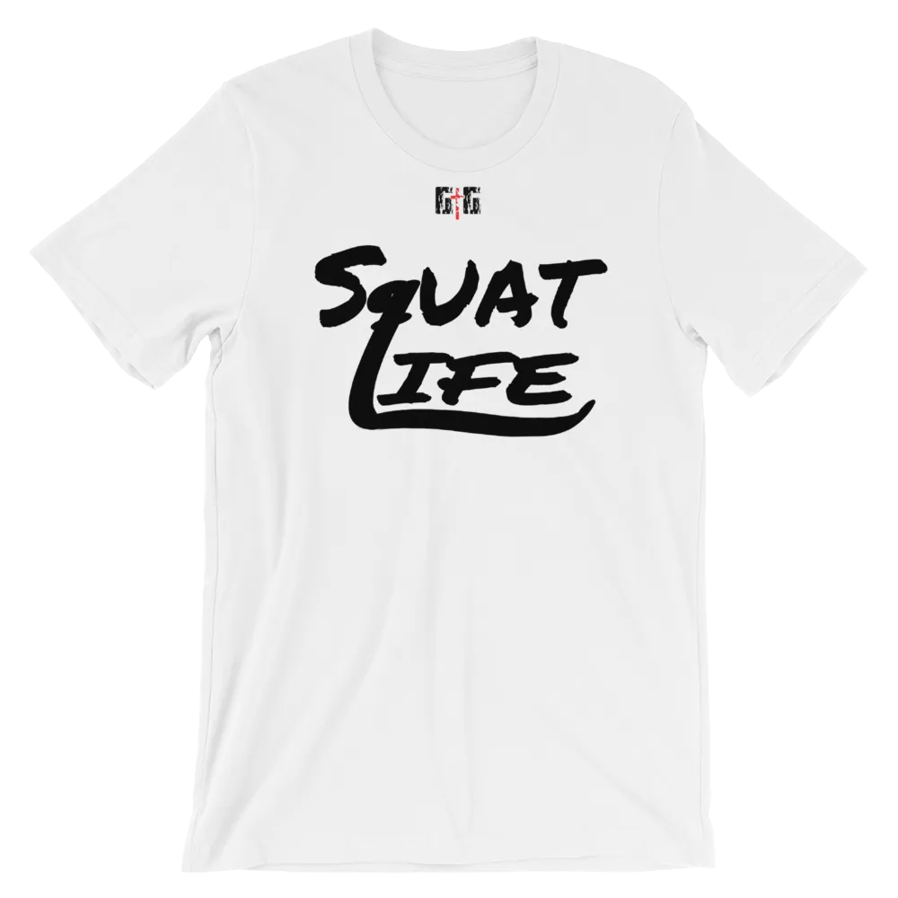 Squat Life Men's/Unisex Tees