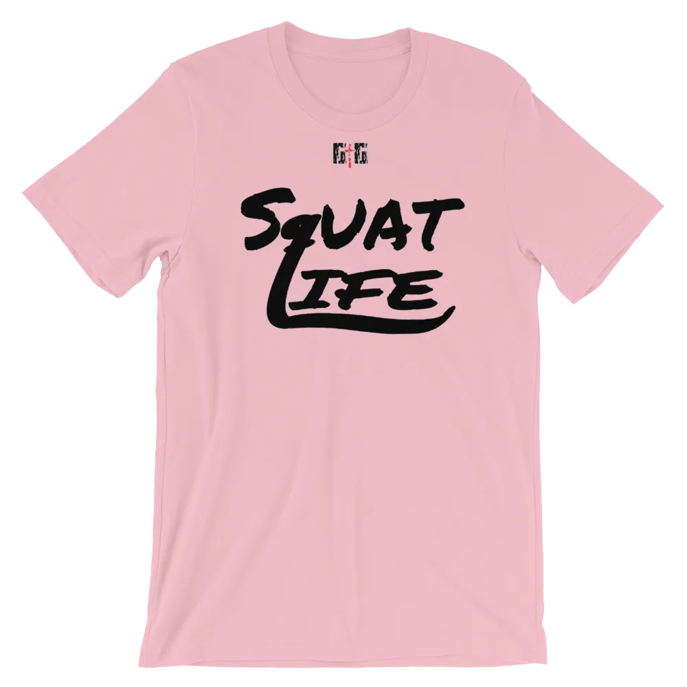 Squat Life Men's/Unisex Tees