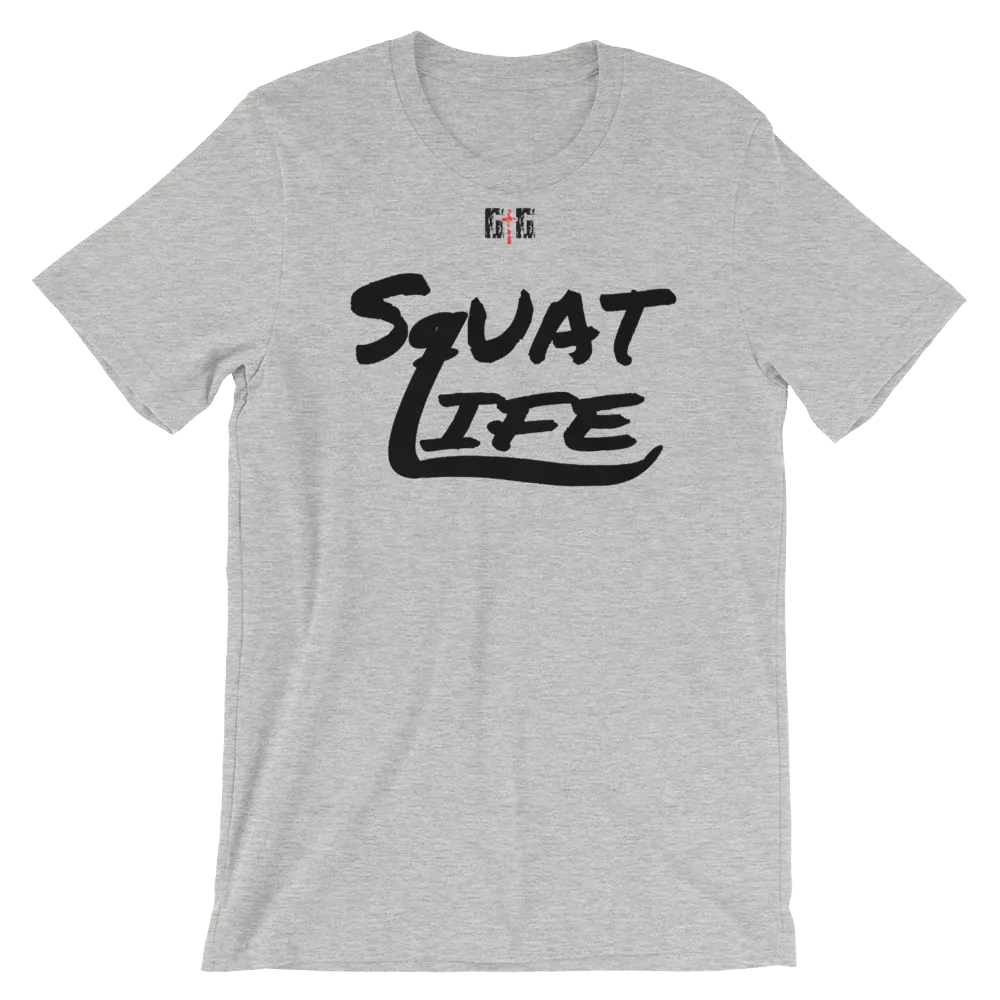 Squat Life Men's/Unisex Tees