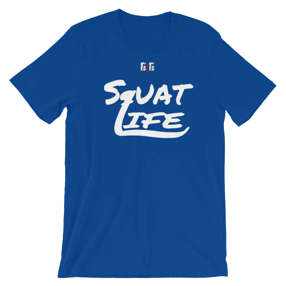 Squat Life Men's/Unisex Tees