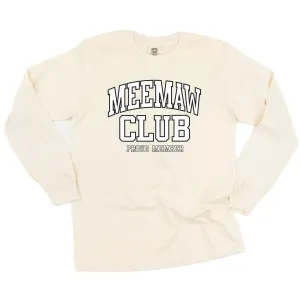 Varsity Style - MEEMAW Club - Proud Member - LONG SLEEVE COMFORT COLORS TEE